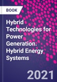 Hybrid Technologies for Power Generation. Hybrid Energy Systems- Product Image