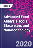 Advanced Food Analysis Tools. Biosensors and Nanotechnology- Product Image