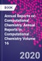 Annual Reports on Computational Chemistry. Annual Reports in Computational Chemistry Volume 16 - Product Thumbnail Image