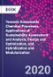 Towards Sustainable Chemical Processes. Applications of Sustainability Assessment and Analysis, Design and Optimization, and Hybridization and Modularization - Product Thumbnail Image