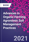 Advances in Organic Farming. Agronomic Soil Management Practices- Product Image