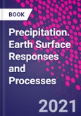 Precipitation. Earth Surface Responses and Processes- Product Image