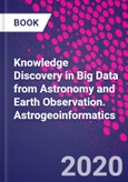 Knowledge Discovery in Big Data from Astronomy and Earth Observation. Astrogeoinformatics- Product Image