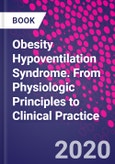 Obesity Hypoventilation Syndrome. From Physiologic Principles to Clinical Practice- Product Image