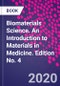 Biomaterials Science. An Introduction to Materials in Medicine. Edition No. 4 - Product Thumbnail Image