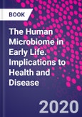 The Human Microbiome in Early Life. Implications to Health and Disease- Product Image