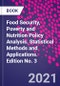 Food Security, Poverty and Nutrition Policy Analysis. Statistical Methods and Applications. Edition No. 3 - Product Thumbnail Image