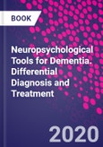 Neuropsychological Tools for Dementia. Differential Diagnosis and Treatment- Product Image