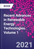 Recent Advances in Renewable Energy Technologies. Volume 1- Product Image