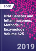 DNA Sensors and Inflammasomes. Methods in Enzymology Volume 625- Product Image
