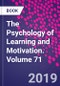 The Psychology of Learning and Motivation. Volume 71 - Product Thumbnail Image