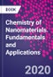 Chemistry of Nanomaterials. Fundamentals and Applications - Product Image