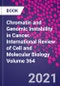 Chromatin and Genomic Instability in Cancer. International Review of Cell and Molecular Biology Volume 364 - Product Image