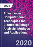 Advances in Computational Techniques for Biomedical Image Analysis. Methods and Applications- Product Image