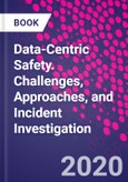 Data-Centric Safety. Challenges, Approaches, and Incident Investigation- Product Image