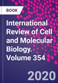 International Review of Cell and Molecular Biology. Volume 354- Product Image