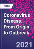 Coronavirus Disease. From Origin to Outbreak- Product Image