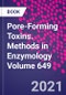 Pore-Forming Toxins. Methods in Enzymology Volume 649 - Product Thumbnail Image