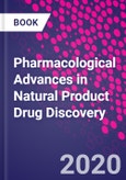 Pharmacological Advances in Natural Product Drug Discovery- Product Image