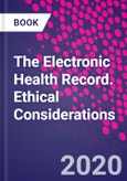 The Electronic Health Record. Ethical Considerations- Product Image
