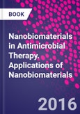 Nanobiomaterials in Antimicrobial Therapy. Applications of Nanobiomaterials- Product Image