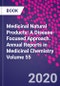 Medicinal Natural Products: A Disease-Focused Approach. Annual Reports in Medicinal Chemistry Volume 55 - Product Thumbnail Image