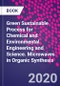 Green Sustainable Process for Chemical and Environmental Engineering and Science. Microwaves in Organic Synthesis - Product Image