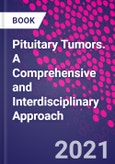 Pituitary Tumors. A Comprehensive and Interdisciplinary Approach- Product Image