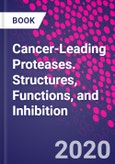 Cancer-Leading Proteases. Structures, Functions, and Inhibition- Product Image