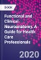 Functional and Clinical Neuroanatomy. A Guide for Health Care Professionals - Product Thumbnail Image