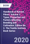 Handbook of Natural Fibres. Volume 1: Types, Properties and Factors Affecting Breeding and Cultivation. Edition No. 2. The Textile Institute Book Series - Product Image