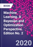 Machine Learning. A Bayesian and Optimization Perspective. Edition No. 2- Product Image