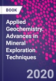 Applied Geochemistry. Advances in Mineral Exploration Techniques- Product Image
