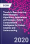 Trends in Deep Learning Methodologies. Algorithms, Applications, and Systems. Hybrid Computational Intelligence for Pattern Analysis and Understanding - Product Thumbnail Image