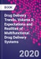 Drug Delivery Trends. Volume 3: Expectations and Realities of Multifunctional Drug Delivery Systems - Product Thumbnail Image
