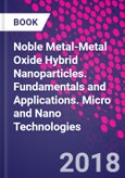 Noble Metal-Metal Oxide Hybrid Nanoparticles. Fundamentals and Applications. Micro and Nano Technologies- Product Image