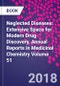 Neglected Diseases: Extensive Space for Modern Drug Discovery. Annual Reports in Medicinal Chemistry Volume 51 - Product Image