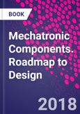 Mechatronic Components. Roadmap to Design- Product Image