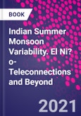 Indian Summer Monsoon Variability. El Ni?o-Teleconnections and Beyond- Product Image