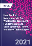 Handbook of Nanomaterials for Wastewater Treatment. Fundamentals and Scale up Issues. Micro and Nano Technologies- Product Image