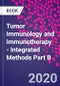 Tumor Immunology and Immunotherapy - Integrated Methods Part B - Product Image