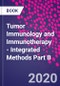 Tumor Immunology and Immunotherapy - Integrated Methods Part B - Product Thumbnail Image