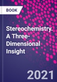 Stereochemistry. A Three-Dimensional Insight- Product Image