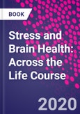 Stress and Brain Health: Across the Life Course- Product Image