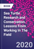 Sea Turtle Research and Conservation. Lessons From Working In The Field- Product Image