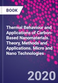 Thermal Behaviour and Applications of Carbon-Based Nanomaterials. Theory, Methods and Applications. Micro and Nano Technologies- Product Image
