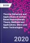 Thermal Behaviour and Applications of Carbon-Based Nanomaterials. Theory, Methods and Applications. Micro and Nano Technologies - Product Thumbnail Image