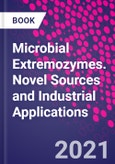 Microbial Extremozymes. Novel Sources and Industrial Applications- Product Image