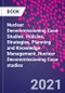 Nuclear Decommissioning Case Studies. Policies, Strategies, Planning and Knowledge Management. Nuclear Decommissioning Case studies - Product Thumbnail Image