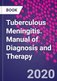 Tuberculous Meningitis. Manual of Diagnosis and Therapy- Product Image